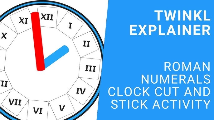 Clock Face w Roman Numeral: Make Your Own! (DIY Craft for Telling Time)