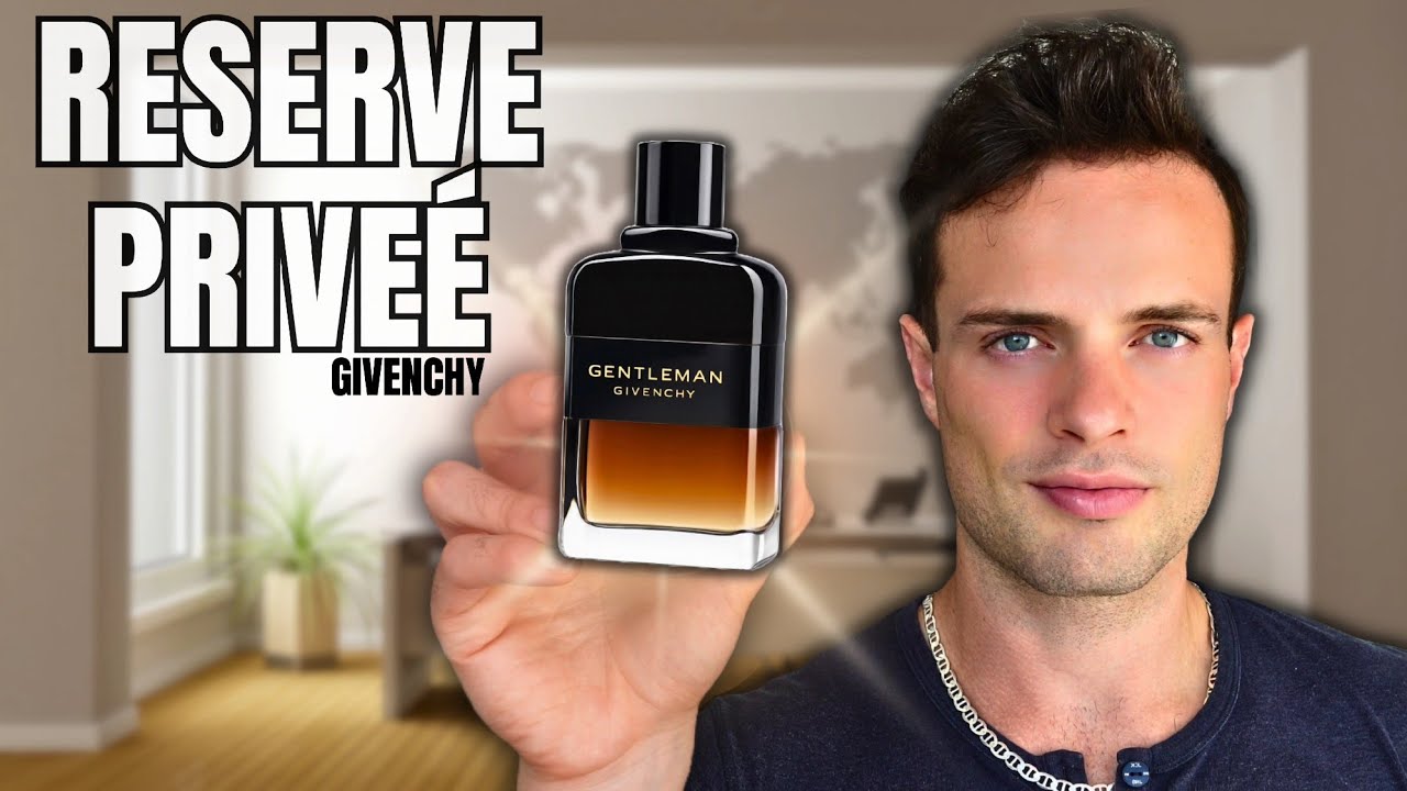 Givenchy Gentleman Reserve Privee Review - Is It Worth the Hype?