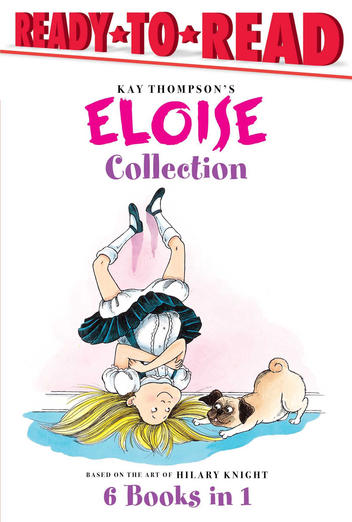 Eloise Book Collection: Why Kids Love These Books So Much?