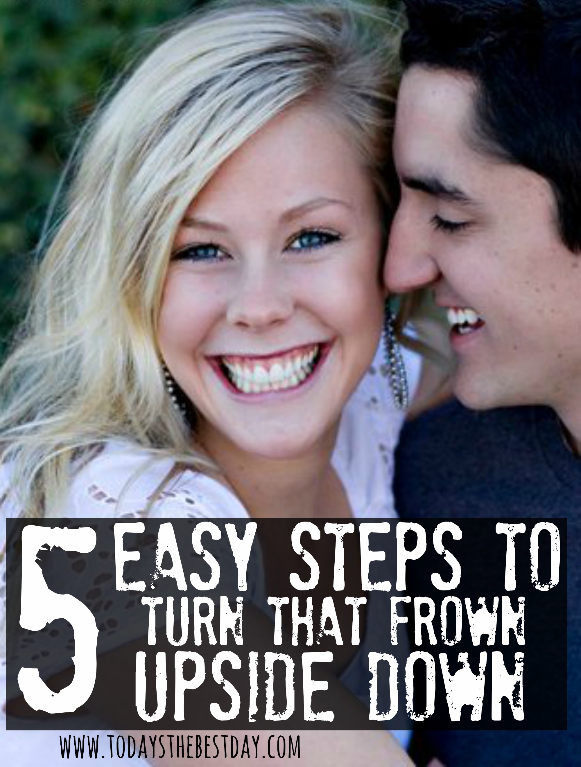 How to turn that frown upside down, a smile would be nice, unlock the secrets to a joyful life.